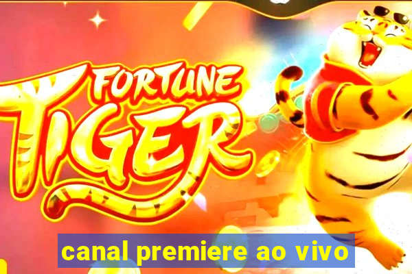 canal premiere ao vivo